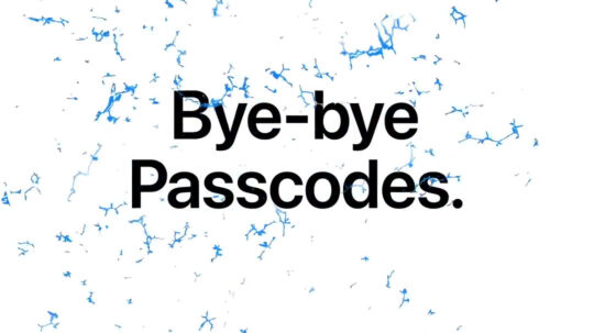 Bye-Bye Passcodes
